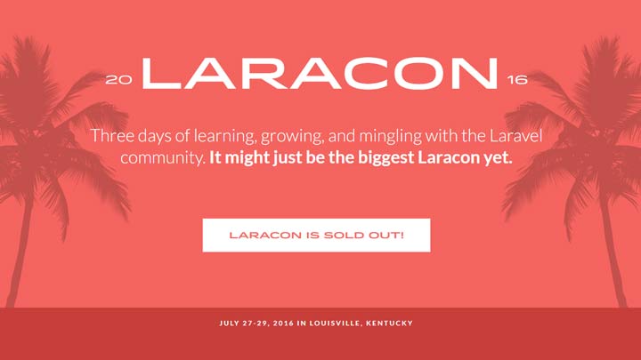 Laracon US is our first Conference!